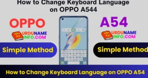 How to Change Keyboard Language on OPPO A54v